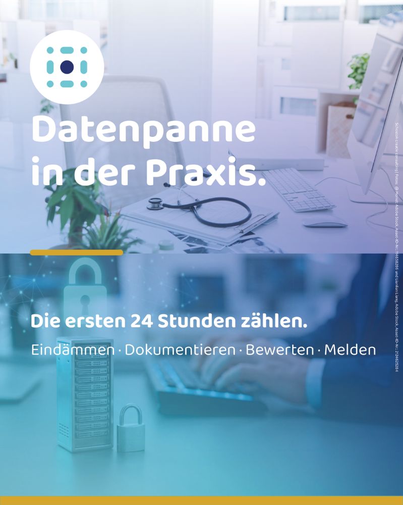 Datenpanne im Praxisbetrieb: Was in den ersten 24 Stunden zählt