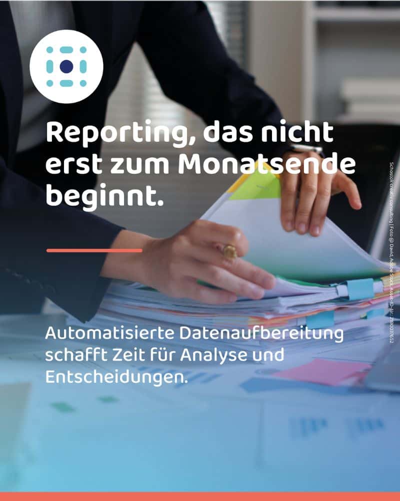 Reporting, das nicht erst zum Monatsende beginnt